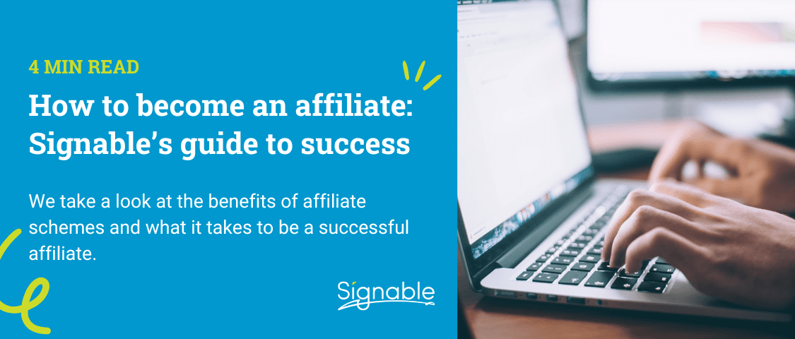 How to become an affiliate: Signable’s guide to success