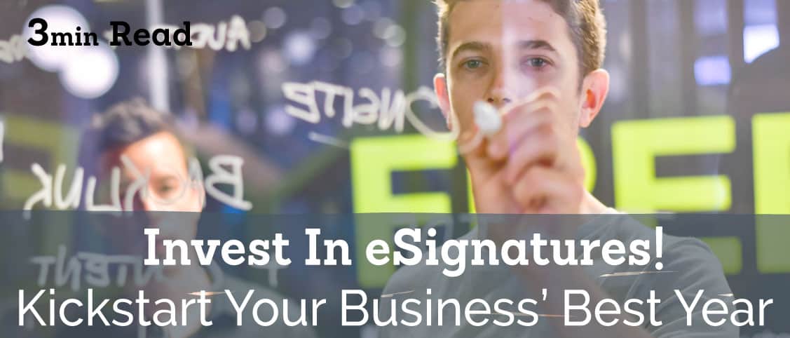 Why You Should Invest In eSignatures 2022